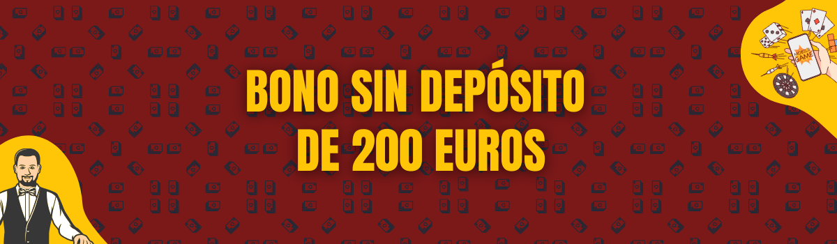 Bono de 200 euros sin depósito Casino